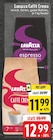 Caffè Crema Angebote von Lavazza bei EDEKA Leverkusen für 11,99 €