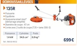 Débroussailleuses 135R - Husqvarna - Husqvarna à Aulnay-sous-Bois Débroussailleuses 135R - Husqvarna en promo chez Husqvarna Aulnay-sous-Bois à 699,00 €