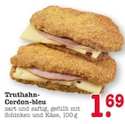 Truthahn-Cordon-bleu Angebote bei E center Weinheim für 1,69 €