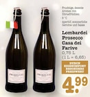 Lombardei Prosecco im Angebot bei E center in Mainz Lombardei Prosecco Angebote von Casa dei Farive bei E center Mainz für 4,99 €