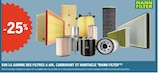 -25% sur la gamme des filtres à air, carburant et habitacle "MANN FILTER" - MANN FILTER dans le catalogue E.Leclerc