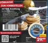 Aktuelle Feinkostlebensmittel Angebote bei Netto Marken-Discount in Wuppertal Aktuelles Störkaviar Angebot bei Netto Marken-Discount in Wuppertal ab 29,99 €