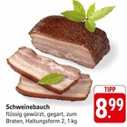 Aktuelles Schweinebauch Angebot bei EDEKA in Ludwigshafen (Rhein) ab 8,99 €