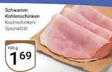 Schwamm Kohlenschinken im Angebot bei GLOBUS in Braunschweig Schwamm Kohlenschinken Angebote bei GLOBUS Braunschweig für 1,69 €