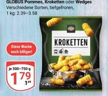 Pommes im Angebot bei GLOBUS in Gera Pommes Angebote von Globus bei GLOBUS Gera für 1,79 €