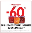 Promo -60% remise immédiate sur le 2ème produit sur les confitures intenses BONNE MAMAN à  dans le catalogue Intermarché Hyper à Annemasse