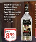 Schwarzwälder Williams Christ Birnenbrand Angebote von Fies bei GLOBUS Siegen für 8,99 €