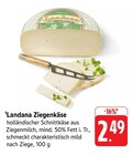 Ziegenkäse im Angebot bei E center in Worms Ziegenkäse Angebote von Landana bei E center Worms für 2,49 €