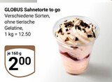 Sahnetorte to go im Angebot bei GLOBUS in Gera Sahnetorte to go Angebote von GLOBUS bei GLOBUS Gera für 2,00 €