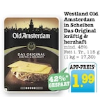 E center Oberkirch - Westland Old Amsterdam in Scheiben Angebot im Prospekt Westland Old Amsterdam in Scheiben bei E center im Oberkirch Prospekt für 1,99 €