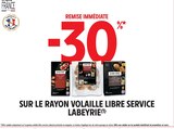 30% de remise immédiate Sur le rayon volaille libre service Labeyrie - Labeyrie en promo chez Intermarché Express Lille
