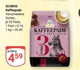Kaffeepads im Angebot bei GLOBUS in Weinheim Kaffeepads Angebote von GLOBUS bei GLOBUS Weinheim für 4,59 €