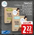 Thunfisch in nativem Olivenöl extra Angebote von deutsche see bei EDEKA Marl für 2,22 €