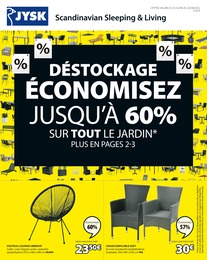 Prospectus Jysk "Déstockage : économisez jusqu'à 60% sur tout le jardin", 16 pages, 02/08/2022 - 22/08/2022