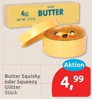 Butter Squishy oder Squeezy Glitter für 4,99 € bei budni im Angebot Butter Squishy oder Squeezy Glitter im aktuellen budni Prospekt
