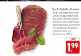 E center Offenburg - Lachsfleisch „Graved Art“ Angebot im Prospekt Lachsfleisch „Graved Art“ bei E center im Offenburg Prospekt für 1,99 €