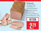 ofengebackener Fleischkäse im Angebot bei Marktkauf in Rottenburg ofengebackener Fleischkäse Angebote von Neuburger bei Marktkauf Rottenburg für 2,29 €
