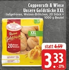 Unsere Goldstücke XXL bei E center im Kaarst Prospekt für 3,33 €