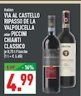 Ripasso de la Valpolicella im Angebot bei Marktkauf in Mülheim Ripasso de la Valpolicella Angebote von Via al Castello bei Marktkauf Mülheim für 4,99 €