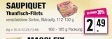 EDEKA Kiebitzreihe - Thunfisch-Filets Angebot im Prospekt Thunfisch-Filets bei EDEKA im Kiebitzreihe Prospekt für 2,49 €