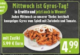 Gyros mit Zaziki bei EDEKA im Anröchte Prospekt für 4,99 €