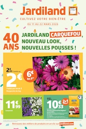 Catalogue Jardineries & Animaleries Jardiland en cours à Treillières et alentours, 40 ANS JARDILAND CARQUEFOU, NOUVEAU LOOK, NOUVELLES POUSSES !, 12 pages, 11/03/2026 - 22/03/2026