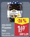 Pflaumenmus von Mühlhäuser für 1,69 € bei ALDI Nord im Angebot Pflaumenmus von Mühlhäuser im aktuellen ALDI Nord Prospekt