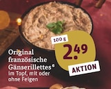 tegut - Original französische Gänserillettes Angebot im Prospekt Original französische Gänserillettes bei tegut im Prospekt "" für 2,49 €