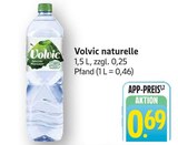 Aktuelle Volvic Angebote bei E center in Bruchsal Aktuelles naturelle Angebot bei E center in Bruchsal ab 0,69 €