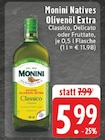 Classico im Angebot bei E center in Mülheim Classico Angebote von Monini bei E center Mülheim für 5,99 €