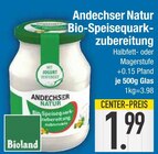 Bio-Speisequarkzubereitung im EDEKA Prospekt Bio-Speisequarkzubereitung von Andechser Natur im aktuellen EDEKA Prospekt für 1,99 €