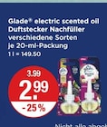 electric scented oil Duftstecker Nachfüller von Glade im aktuellen V-Markt Prospekt für 2,99 €
