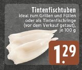 Aktuelles Tintenfischtuben Angebot bei E center in Aachen ab 1,29 €
