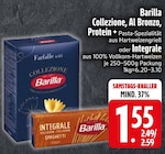 Aktuelle Nudeln Angebote bei EDEKA in Ingolstadt Aktuelles Collezione Al Bronzo Protein Angebot bei EDEKA in Ingolstadt ab 1,55 €