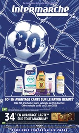 Prospectus Supermarchés Intermarché Super en cours à Le Pouliguen et alentours, "Intermarché", 56 pages, 16/06/2026 - 28/06/2026 Catalogue Supermarchés Intermarché Super en cours à Le Pouliguen et alentours, "Intermarché", 56 pages, 16/06/2026 - 28/06/2026