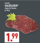 Frische Kalbsleber Angebote bei Marktkauf Detmold für 1,99 €