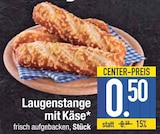 Brötchen im EDEKA Prospekt Laugenstange mit Käse im aktuellen EDEKA Prospekt für 0,50 €