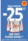 Intermarché Super Cesson - Promo -25 % remise immédiate sur tout PLESSIS DUVAL Promo -25 % remise immédiate sur tout PLESSIS DUVAL à dans le catalogue Intermarché Super à Cesson