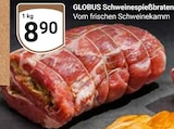Schweinespießbraten von Globus für 8,90 € bei GLOBUS im Angebot Schweinespießbraten von Globus im aktuellen GLOBUS Prospekt