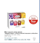 Mini cups de crème glacée x Pierre Hermé macaron collection - Häagen-Dazs dans le catalogue Monoprix