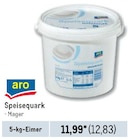 Speisequark von  im aktuellen Metro Prospekt für 12,83 €