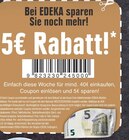 5€ Rabatt von  im aktuellen EDEKA Prospekt für 