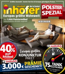 Möbel Inhofer Prospekt für München mit 16 Seiten Möbel Inhofer Prospekt für München: "POLSTER SPEZIAL", 16 Seiten, 05.10.2022 - 22.10.2022