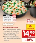 Aktuelle Alpina Angebote bei Netto Marken-Discount in Mönchengladbach Aktuelles Profi Alugusspfanne Angebot bei Netto Marken-Discount in Mönchengladbach ab 14,99 €