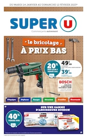 Prospectus Supermarché de Super U, "Le bricolage à prix bas", valable du 24/01/2023 au 12/02/2023 