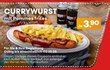 Currywurst mit Pommes frites Angebot im Möbel Kraft Prospekt Currywurst mit Pommes frites im Möbel Kraft Prospekt zum Preis von 3,90 âŹ