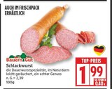Schlackwurst von Bauern Gut für 1,99 € bei EDEKA im Angebot Schlackwurst von Bauern Gut im aktuellen EDEKA Prospekt