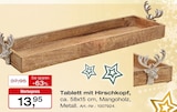 Tablett im Möbel Inhofer Prospekt Tablett mit Hirschkopf im aktuellen Möbel Inhofer Prospekt für 13,95 €