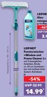Fensterwischer »Window und Frame Cleaner L« im Angebot bei Kaufland in Wermelskirchen Fensterwischer »Window und Frame Cleaner L« Angebote von LEIFHEIT bei Kaufland Wermelskirchen für 3,99 €