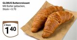 Buttercroissant von Globus im aktuellen GLOBUS Prospekt